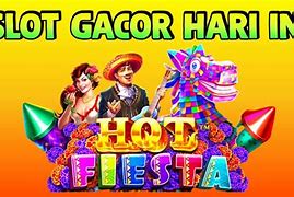 Hot Fiesta Slot Gacor Jarang Yg Tau Uang Nya Kenapa